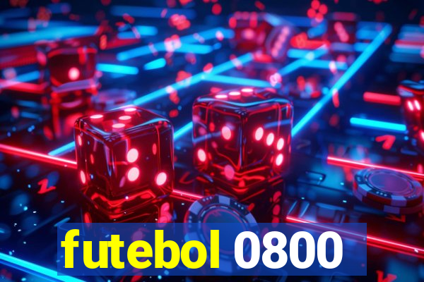 futebol 0800